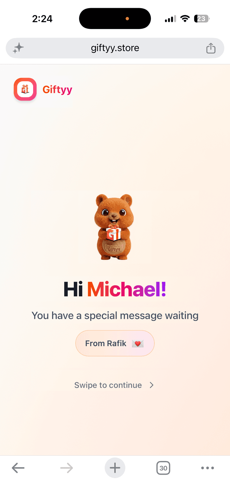 The recipient's view: “Hi Michael! You have a special message waiting — from Rafik”